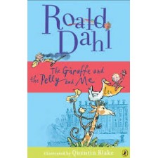 The  Giraffe And The Pelly And Me-Roald Dahl